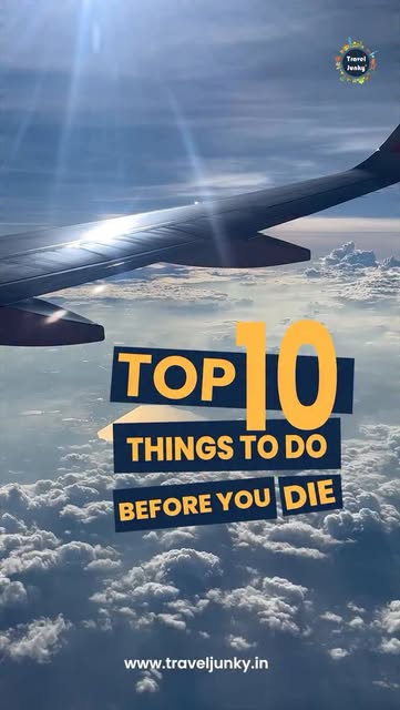 #Wanderlust Bucket List Ideas Reel by @traveljunky7 (verified account) - "Bucket list goals! ✅
Check out the Top 10 Things to Do Before You Die and start making unforgettable memories! 🌍✈️
#BucketList #OnceInALifetime