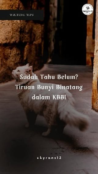 #Anjing Mengeong Kucing Menggonggong Reel by @kyrans12 - Tahu, nggak? Ada beberapa suara/onomatope binatang yang masuk dalam KBBI! Apa saja, ya?
Berkoak: bunyi gagak
Meringkik: kuda
Berderap: langkah kuda
M