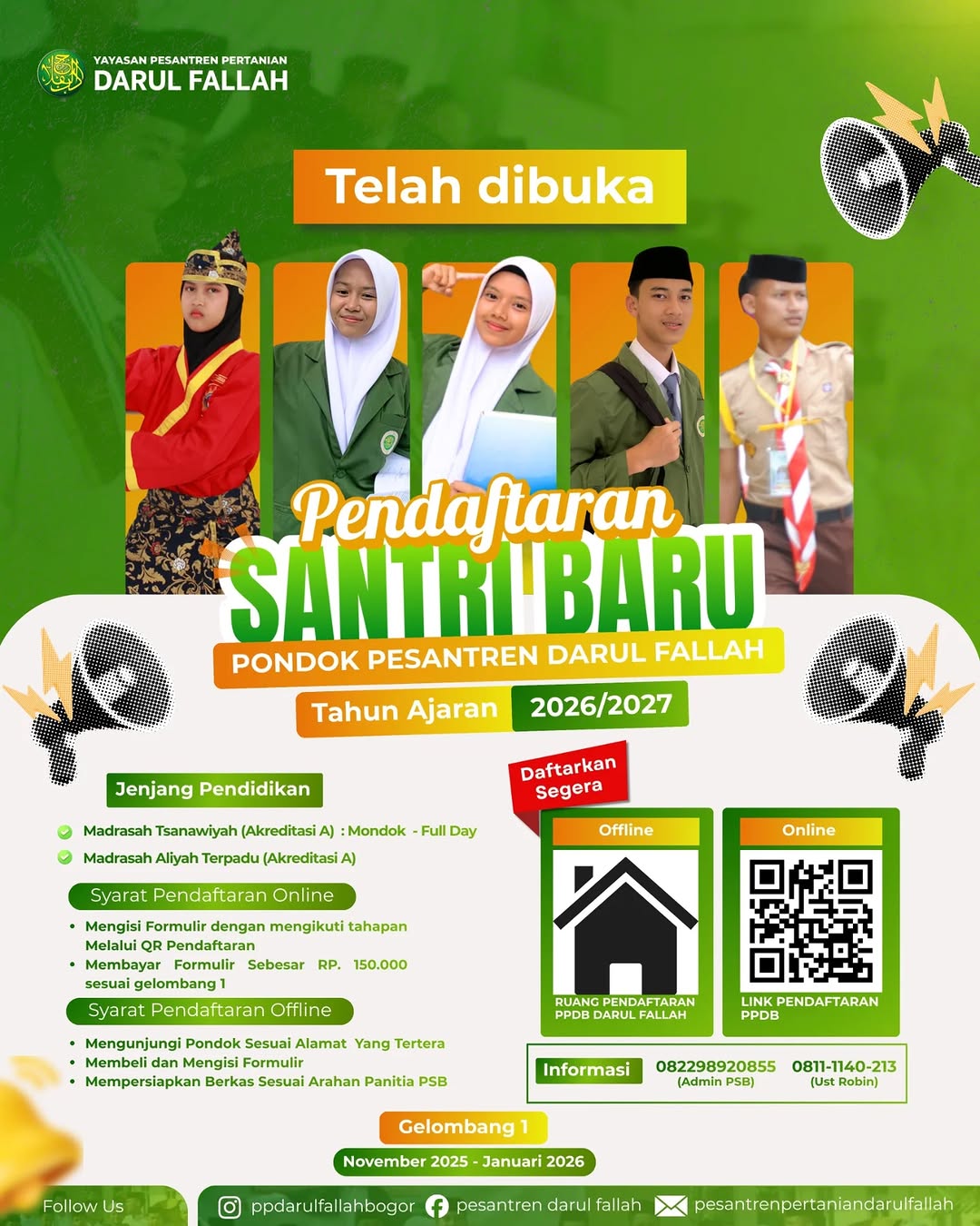 📢 TELAH DIBUKA! Pendaftaran Santri Baru Pesantren Pertanian Darul Fallah 📚 Tahun Ajaran 2026–2027 | Gelombang 1 ✨ Saatnya bergabung bersama keluarga besar Pesantren Pertanian Darul Fallah, pesantre