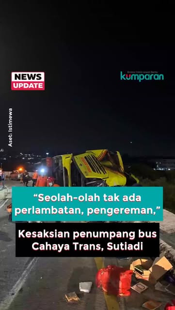 #Exit Tol Krapyak Reel by @kumparancom (verified account) - Kecelakaan maut menimpa bus PO Cahaya Trans di Simpang Susun Exit Tol Krapyak, Semarang, pada Senin (22/12) dini hari. Sutiadi, salah satu penumpang s