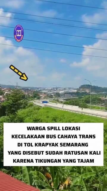 #Krapyak Reel by @infodemakraya - Info penting bagi pengguna jalan tol..
kecelakaan tunggal bus PO Cahaya Trans di Tol Simpang Susun Krapyak Kota Semarang, Senin (22/12/2025) dini h