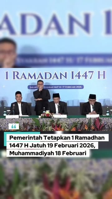 #Kalender Hijriyah Ramadhan 1447 Reel by @kabaranahminang.id - Pemerintah melalui sidang isbat menetapkan 1 Ramadhan 1447 Hijriah jatuh pada Kamis, 19 Februari 2026. Keputusan tersebut diumumkan usai sidang isbat