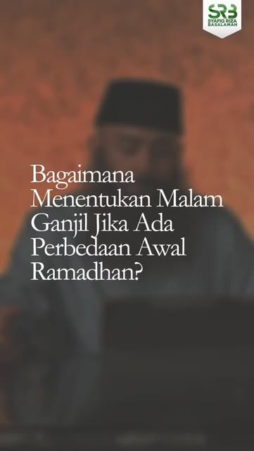 #Sekarang Malam Ganjil Atau Genap Ramadhan Reel by @mthilyatunnisa_ - Bagaimana Menentukan Malam GANJIL Jika Ada Perbedaan Awal Ramadhan?
🎙Ustadz Dr. Syafiq Riza Basalamah, MA, حفظه الله