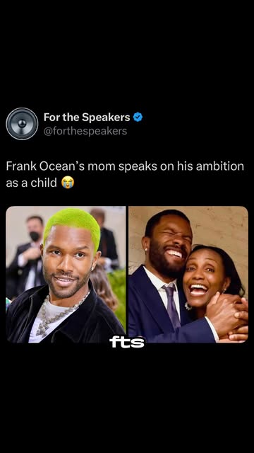 #What Influences Shaped Frank Oceans Music Career Reel by @forthespeakers (verified account) - Frank Ocean's mom recently talked about his drive and ambition as a young child, remembering a story from when he went to LA as a 16 year old and made