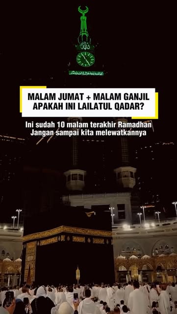 #Sekarang Malam Ganjil Atau Genap Ramadhan Reel by @hijrah.produktif.id - Ada ulama yang mengatakan:
Jika malam ganjil dari 10 malam terakhir Ramadhan
bertepatan dengan malam Jumat,
maka itu lebih diharapkan
sebagai malam