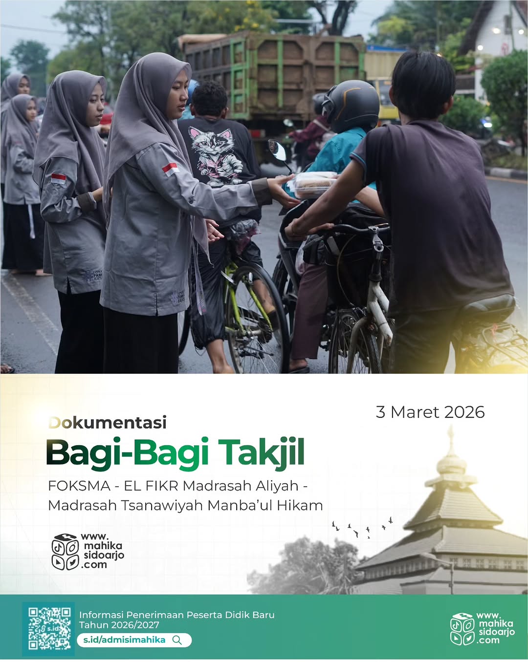 Dokumentasi Bagi-Bagi Takjil | 3 Maret 2026 Ramadhan menjadi momen terbaik untuk berbagi dan menebar kebaikan. 🌙✨ Melalui kegiatan Bagi-Bagi Takjil, FOKSMA – EL FIKR Madrasah Aliyah dan Madrasah Tsa