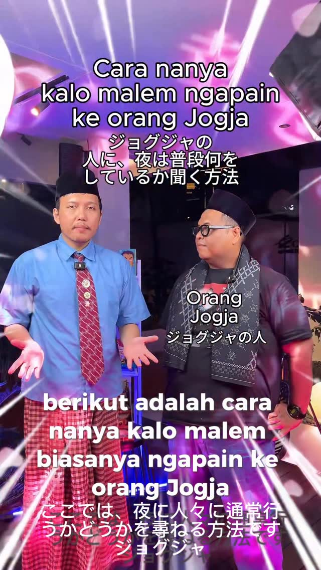 Tutorial nanya kalo malem malem biasanya ngapain ke orang Jogja