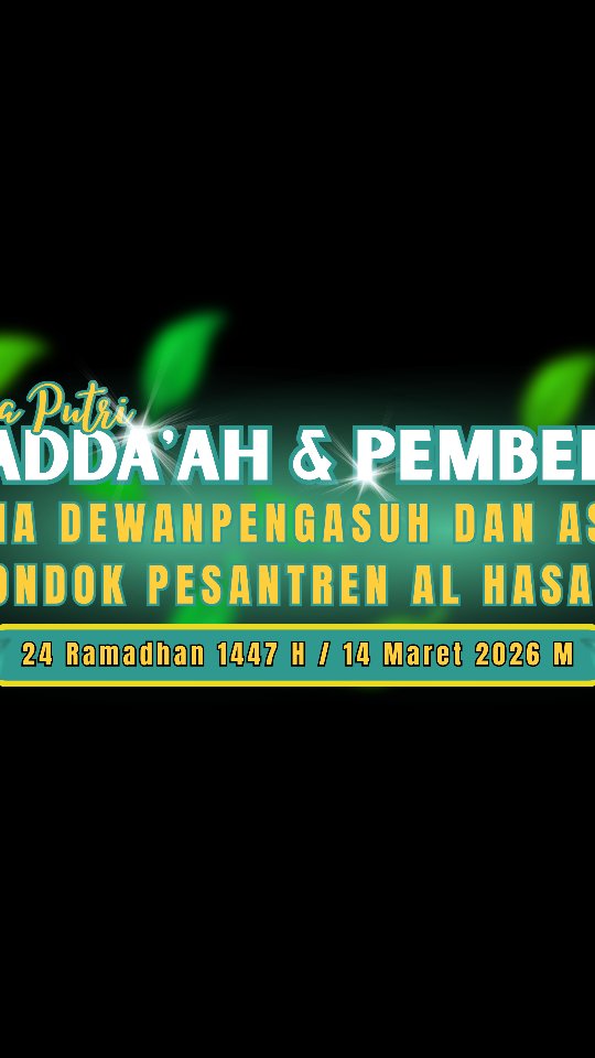 muwadda'ah & pembekalan santri putra putri sebelum libur hari raya idul fitri 1447 h. #santri #santrikebumen #kebumen24jam #mediapondok #ramadhan2026πβͺοΈ