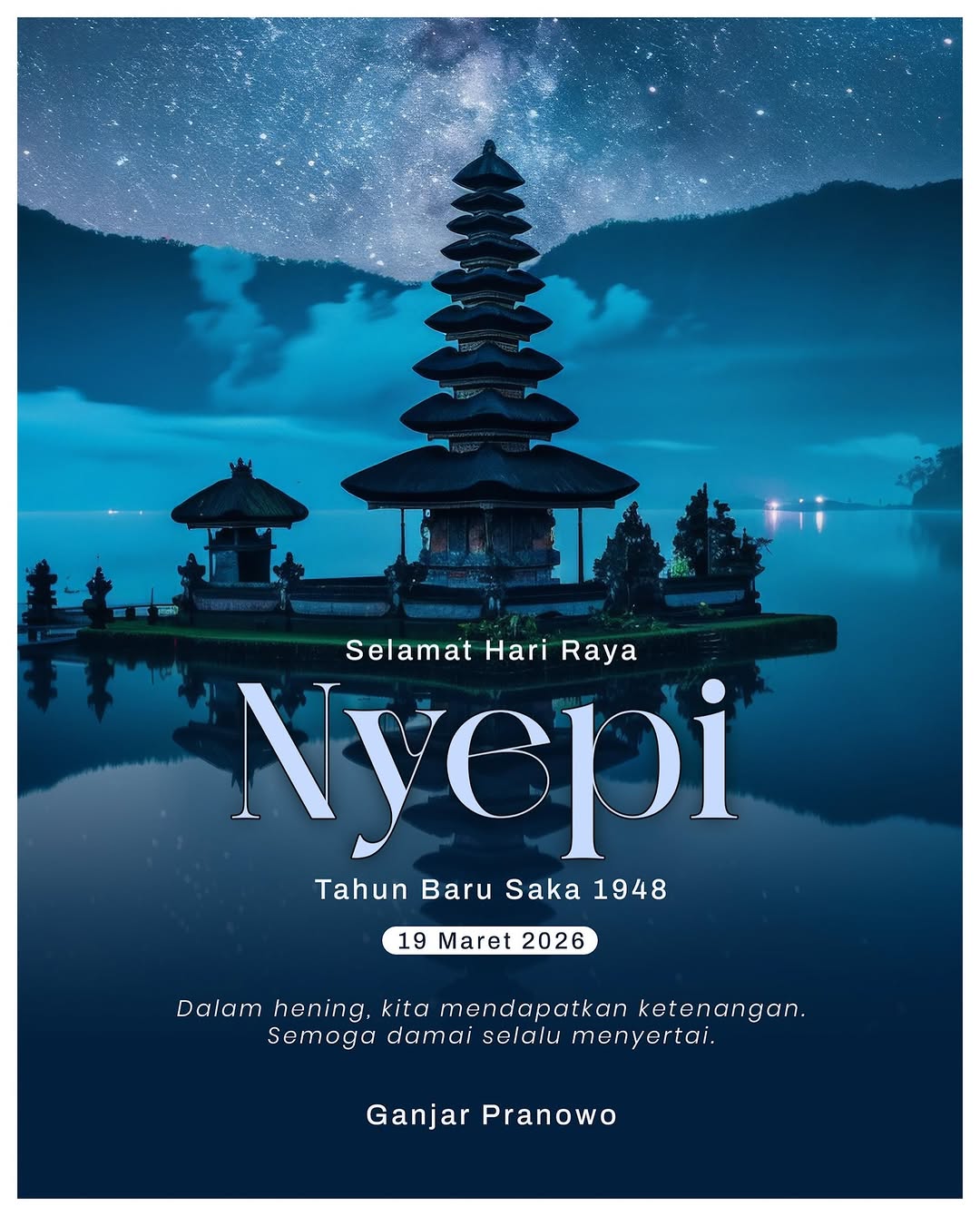 Selamat Hari Raya Nyepi, Tahun Baru Saka 1948. Semoga kedamaian selalu menyertai langkah kita.
