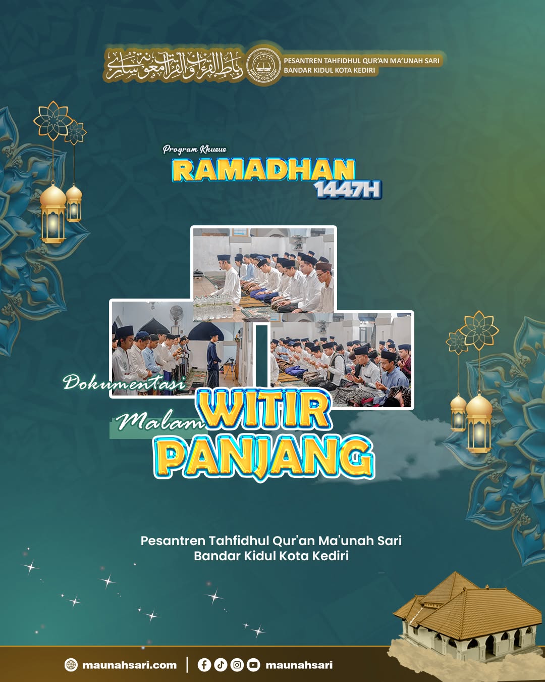 Dokumentasi Malam Witir Panjang / Khataman Taraweh Bil-Qur'an Pesantren Tahfidhul Qur'an Ma'unah Sari Bandar Kidul Kota Kediri #ramadhan #maunahsari #pesantrenramadhan #pondokjatim #santrikilatan