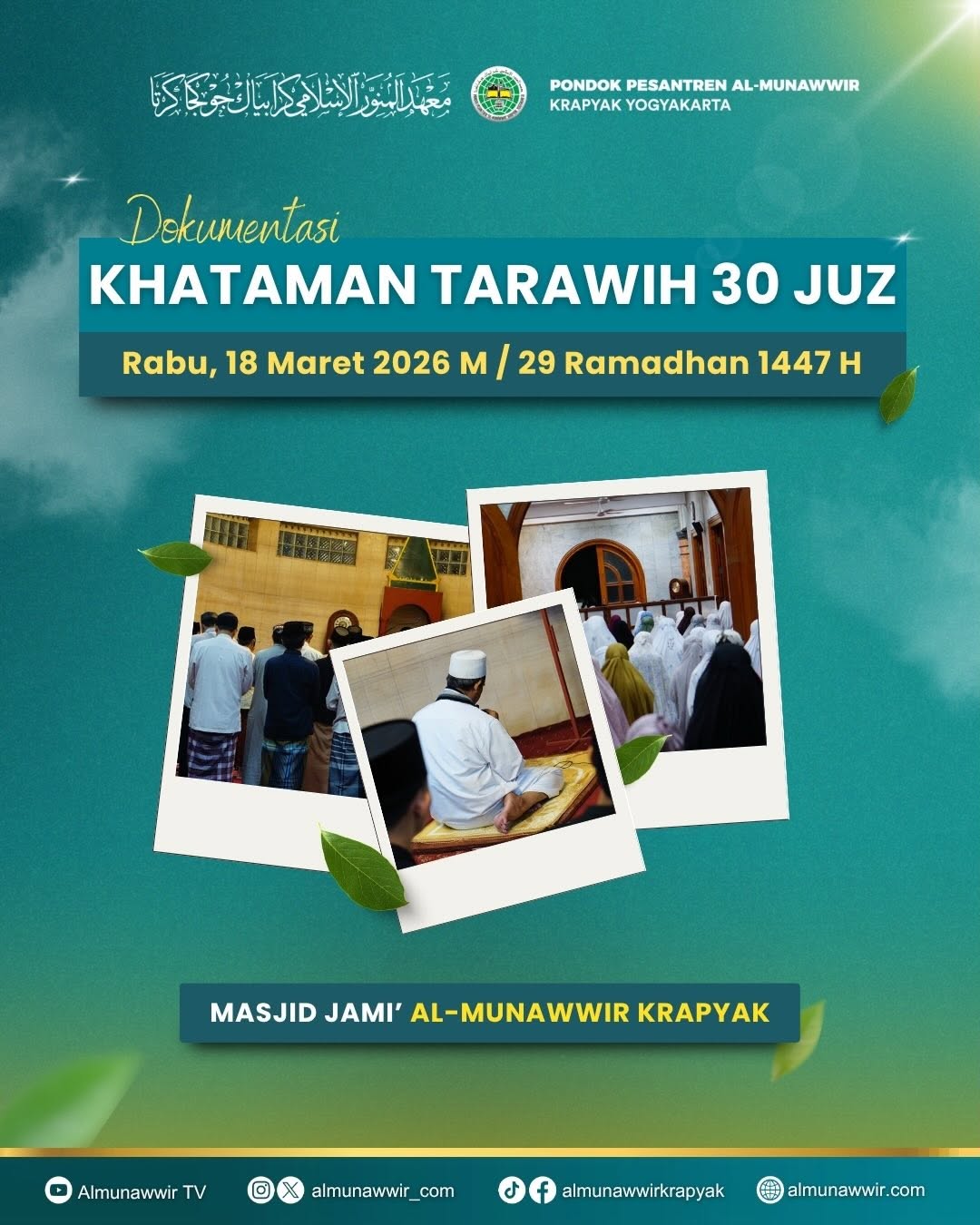 Dokumentasi Khataman Tarawih 30 Juz (ke-2) di Masjid Al-Munawwir Krapyak. Alhamdulillah di penghujung Ramadhan kali ini, tepatnya pada malam ke-29 Ramadhan 1447 Hijriah Pondok Pesantren Al-Munawwir b
