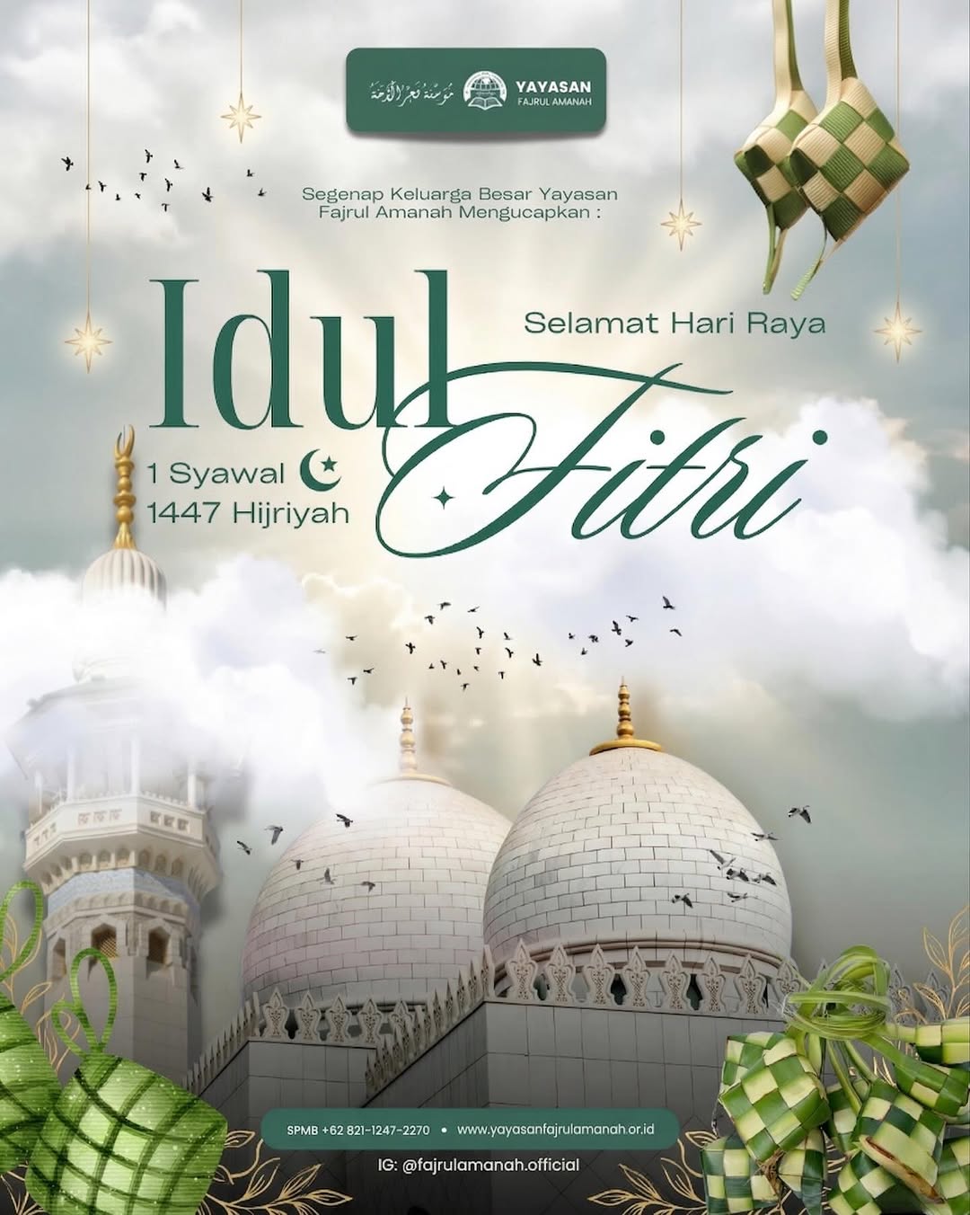 Gema takbir mulai berkumandang, menandai kemenangan setelah sebulan penuh menjalankan ibadah puasa. Segenap Keluarga Besar Yayasan Fajrul Amanah mengucapkan: Selamat Hari Raya Idul Fitri 1 Syawal 144