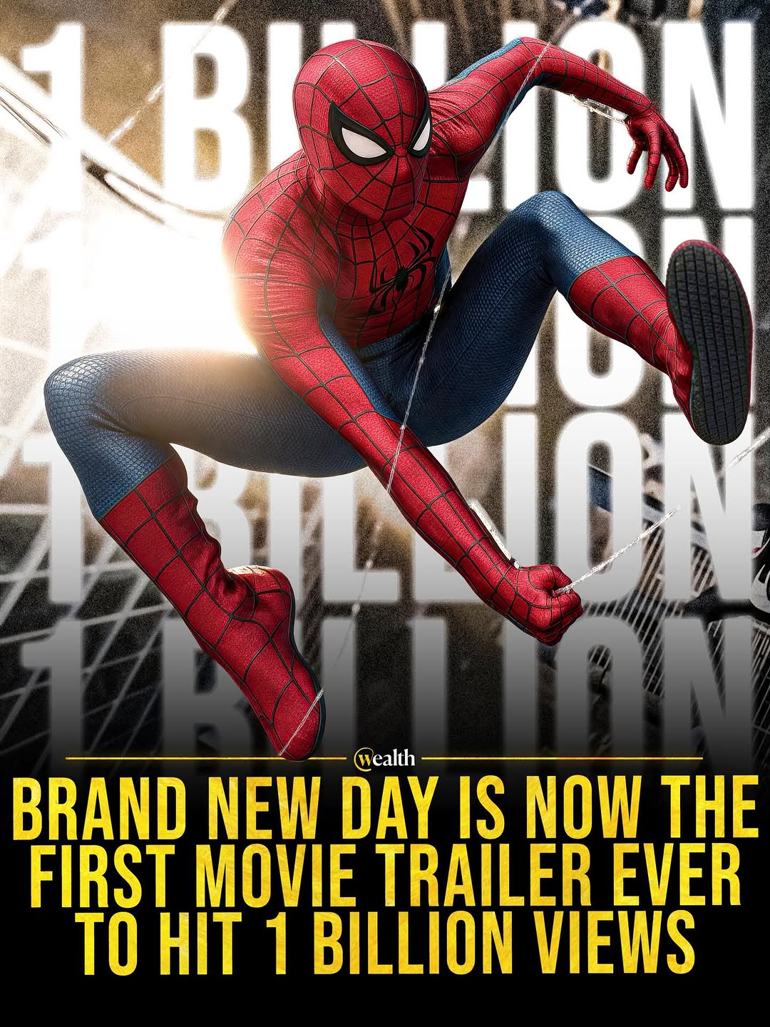 Brand New Day didn’t just drop, it flooded every feed 🕷️ Spider-Man: Brand New Day’s trailer was reported at 1 billion views on March 24, six days after release. The number reflects a launch engineer