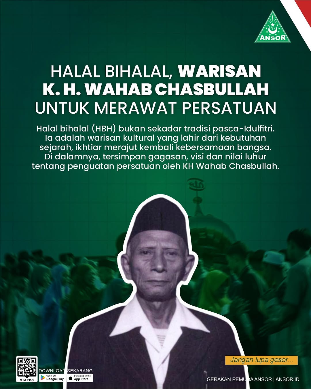 Halal Bihalal, salah satu Legacy KH Wahab Chasbullah untuk Merawat Persatuan *diolah dari berbagai sumber