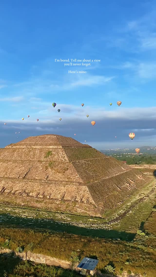 Up in the clouds 🎈 I’ll never shut up about this hot air balloon ride over the pyramids on a visit to Mexico City a few years ago. What was your favorite view to date? ✨share this with someone y